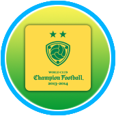 WORLD CLUB Champion Football 2013-2014